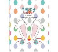 Easter Coloring and Counting book: Children’s coloring and counting inspired book.