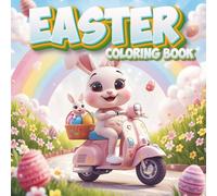 Easter Coloring Book: 100 Easter Pictures for Girls and Boys, Large, simple and cute patterns, for Kids Ages 3+