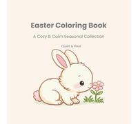 Easter Coloring Book: A Cozy & Calm Seasonal Collection