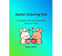 Easter Coloring Book: A Simple and Joyful Coloring Book for Kids