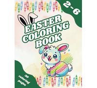 Easter Coloring Book: A4, 30 fun pages of simple Easter and springtime illustrations for Kids Ages 2-6! Perfect for gifts, creative fun and basket stuffers.