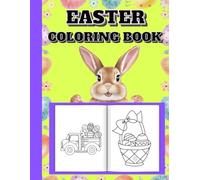 EASTER COLORING BOOK BOLD AND EASY: CELEBRATE THE HOLIDAY AND RELAX AND COLOR AWAY, FOR CHILDREN OF ALL AGES