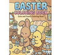Easter Coloring Book: Cute & Comfy Coloring Book