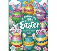 Easter Coloring Book - Egg-citing Fun: For Kids Ages 2-4