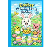 Easter Coloring Book for Kids: 110 Full-Page Cute Comic-Style Coloring Pages with the Easter Bunny, Eggs, Spring Animals & Magical Adventures - Perfect Easter Gift for Boys and Girls Ages 4-8