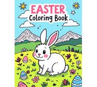 Easter Coloring Book for Kids: 40 Cute Bunny, Egg & Chick Coloring Pages for Little Artists
