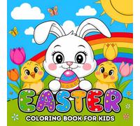Easter Coloring Book for Kids: 50 Cute, Bold, and Easy Easter Designs for Kids Ages 4-8, Featuring Bunnies, Eggs, Baskets, and More