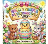 Easter Coloring Book for Kids: 50 Cute Bunny, Chick and Easter Egg Designs | Fun and Easy Coloring Pages | Big 8.5 x 8.5 Coloring Book for Toddlers and Kids