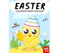 Easter Coloring book for kids ages 2-4: +50 Cute Easter and Springtime Pictures For Improve fine motor skills With adorable Rabbits Coloring Book for Girls, Boys, - easter egg coloring book.