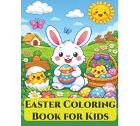 Easter Coloring Book for Kids Ages 2-5: Simple & Fun Easter Coloring Pages for Toddlers and Preschoolers-Cute Bunnies, Eggs, Chicks & Spring Scenes | Easy Large Designs | A4 Size