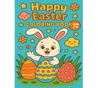 Easter Coloring Book For Kids Ages 3-6: Easter and Spring Time Themed Designs
