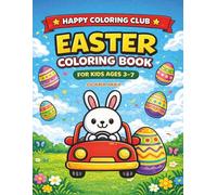 Easter Coloring Book for Kids Ages 3-7: Big Bold Easy Coloring Pages with Cute Easter Bunnies, Eggs, Animals & Fun Easy Pages for Kids | Perfect Gift for Boys and Girls |