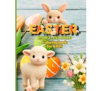 Easter Coloring Book for Kids Ages 4-8: Bold & Large Print | 100 Cute Bunny, Chick & Egg Designs | Big 8.5 x 11 Easy Coloring Pages: Fun Spring ... Holiday Scenes and Simple Illustrations