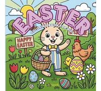 Easter Coloring Book For Kids: Fun Easter Coloring Book for Kids Ages 4-8: Cute Bunnies, Easter Eggs, Chicks, and Spring Themes - Perfect Easter Basket Stuffer and Gift for Boys and Girls