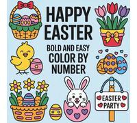 Easter Coloring Book for Little Kids: Cute and Bold Color by Number Easter Pages for Young Children