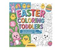 Easter Coloring Book for Toddlers: Super Easy Big Pictures with Colored Examples for Kids Ages 2-6 | Fun Easter Bunny, Chick, Egg & Spring Activity Book for Preschool Learning
