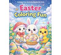 Easter Coloring Fun: Holiday Fun Activity Books for Kids