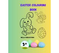 Easter Colouring Book: Easter colouring and Activity Book for the 3+