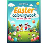 Easter Colouring Book for Kids Ages 8-12: Cute Bunnies, Easter Eggs, Chicks & Spring Scenes | Fun and Relaxing Holiday Colouring Pages for Boys and Girls | Large A4 Format