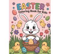 Easter Colouring Book For Kids: Cute Bunnies, Eggs & Spring Animals | Fun and Easy Designs | Perfect Easter Basket Stuffer Activity Book | Easy and Fun First colouring Book for Little hands