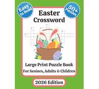 Easter Crossword Puzzle: Crossword puzzles with Large Easy to Read Print about Easter, Spring, Church and More | 8.5x11 inches, 110 pages | 50+ ... Vacations, and Relaxation | 2026 Edition