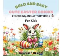 EASTER CUTE CHICKS: COLOURING AND ACTIVITY BOOK