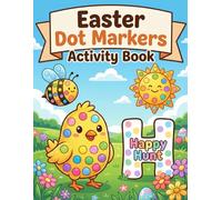 Easter Dot Markers Activity Book | 55 Big Dot Coloring Pages for Toddlers & Preschoolers