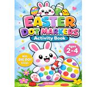 Easter Dot Markers Activity Book: Big Dot Coloring Book for Toddlers Ages 2-4 with Bunnies, Eggs, and Cute Spring Designs - Easter Basket Stuffers for Boys and Girls