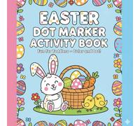 Easter Dot to Dot Activity Book: Simple and Fun Easter Dot to Dot Pages for Kids Ages 3-7