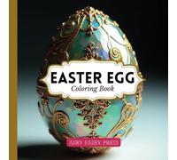 Easter Egg Coloring Book: For Adults and Teens | Beautiful Designs For Stress-Relief and Relaxation | Great Easter Gift