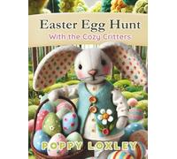 Easter Egg Hunt With the Cozy Critters