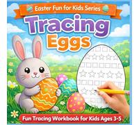Easter Egg Tracing Book for Kids Ages 3-5: Fun and Easy Tracing Workbook with Cute Easter Designs | Part of the Easter Fun for Kids Series