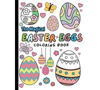 Easter Eggs Coloring Book: 55 Big Bold and Easy Designs for Adults, Kids, and Toddlers | Size: 8.5X11 | 115 Pages | Fun and Simple Easter Eggs Illustrations