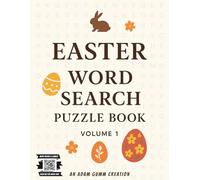 Easter Enigmas: Adult Word Search Puzzle Book - Volume One: A Collection of 24 Challenges to Spark Your Mind