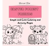 EASTER FOREST FRIENDS COLORING BOOK