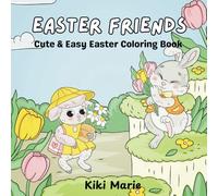 Easter Friends: Cute & Easy Coloring Book