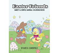 Easter Friends: Sweet & Simple Animal Coloring Book