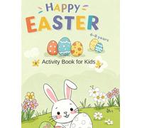 Easter Fun: Activity Book for Kids: Egg-cellent Games, Puzzles, Coloring Pages, and More!