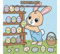 Easter Fun Coloring Book: 40 Fun and Cute Coloring Pages Featuring Easter Bunnies, Cats, Easter Eggs, Baskets, Spring Scenes, and More. A Perfect Basket Stuffer Gift for Children, Girls & Boys.
