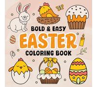 Easter Gifts For Kids: Easter Coloring Book: Over 45 Cute, Bold & Easy Illustration For Children's Boys, Girls & Teens Age 6-9, 8-12 For Relaxation