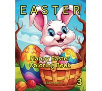 EASTER: Happy Easter Book 03 full of Easter bunnies, Easter eggs and flowers, to assist in relaxing, managing stree, or reducing depression.