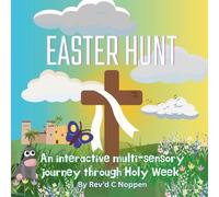 Easter Hunt: An interactive, multi-sensory journey through Holy Week