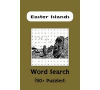 Easter Islands Word Search: Word Searches with Easy-To-Read Print | 6x9 inches, 110 pages, 50+ Puzzles ... Gift for Travelers
