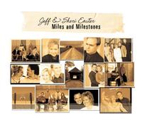 Easter, Jeff & Sheri - Miles & Milestones