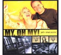 Easter, Jeff & Sheri - My Oh My!