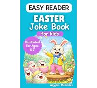 Easter Joke Book for Kids (Easy Reader): Illustrated for Ages 5-7