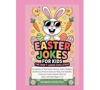 Easter Jokes for Kids: The Don't Laugh Challenge. Hundreds of Silly Easter Bunny Jokes, Riddles, and Knock-Knock Jokes for Kids and Families. ... Basket Filler for Boys and Girls Ages 6-12.