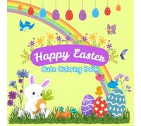 Easter Joy Coloring Book: Bold and Easy Designs for All Ages with Cute Bunnies, Eggs, and Spring Scenes