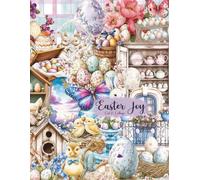 Easter Joy: Cut and Collage Book - Spring Bunny & Egg Ephemera for Junk Journaling, Scrapbooking, Card Making, Decoupage & Paper Crafting