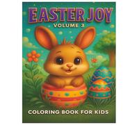 Easter Joy Vol.3, Coloring Book for Kids, easter bunny coloring: easter coloring book for kids, christian coloring book, easter coloring fun